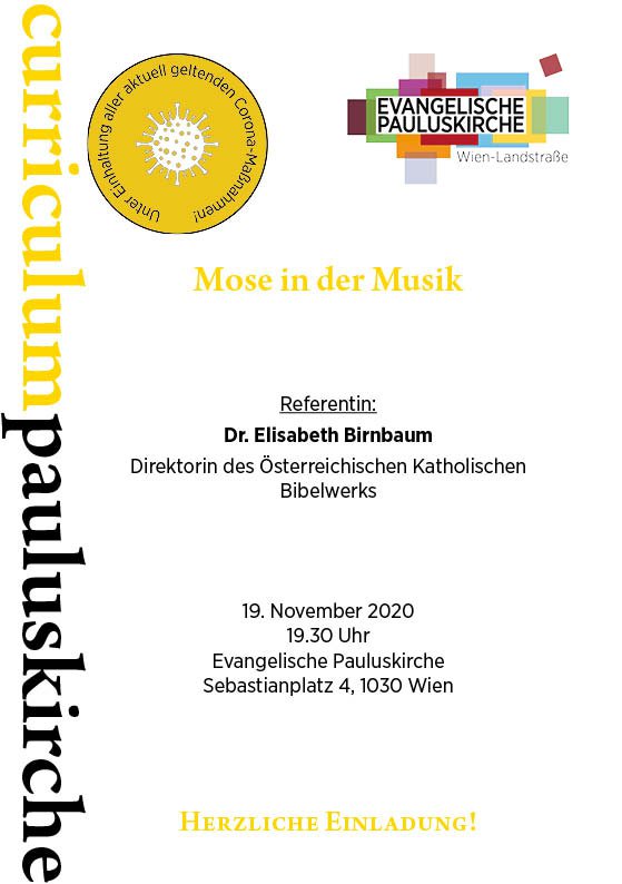 pauluskirche.at - Einladung zum Curriculum Pauluskirche - Mose in der Musik in der Ev. Pauluskirche Wien am 19. November 2020 um 19.30 Uhr