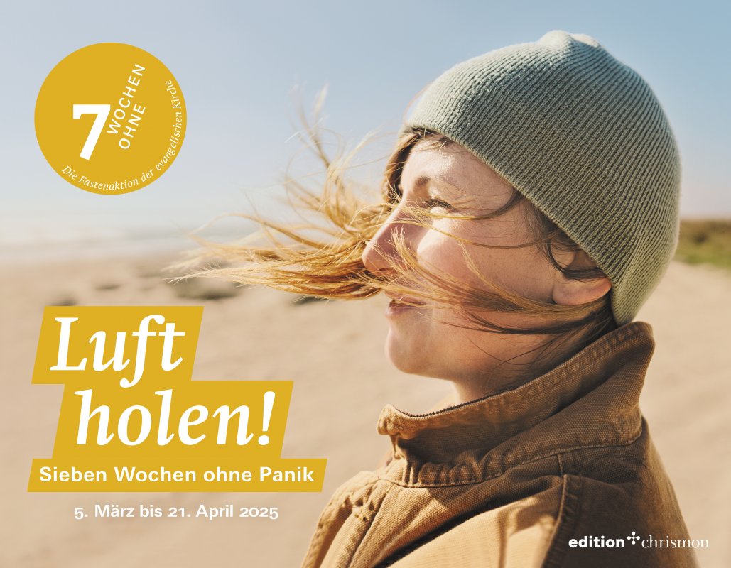 Die Fastenaktion 2025 lädt ein zum tiefen Durchatmen