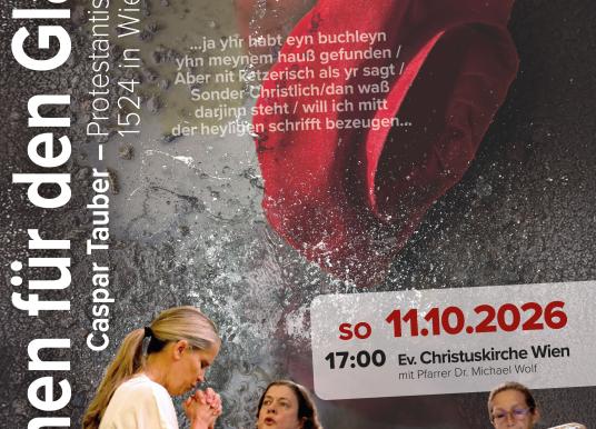 Plakat Theatergottesdienst - Caspar Tauber - SO 11.10.2026 17:00 Ev. Christuskirche Wien mit Pfarrer Dr. Michael Wolf