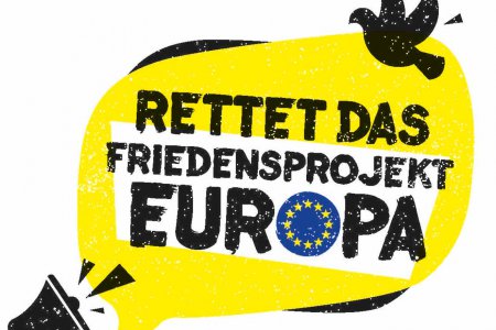  10 Milliarden Euro für Frieden und Demokratie statt 13 Milliarden für den EU-Verteidigungsfonds fordert das Bündnis &quot;Rettet das Friedensprojekt Europa&quot; für den Haushaltsplan 2021-2027. Foto: Rettet das Friedensprojekt Europa