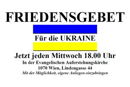 Ankündigung: Herzliche Einladung zum Friedensgebet - jeden Mittwoch um 18 Uhr