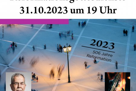 Am Abend des 31.10. gibt es einen Gospel-Gottesdienst im 14. Bezirk, und einen Gottesdienst mit Alexander van der Bellen im 1. Bezirk.