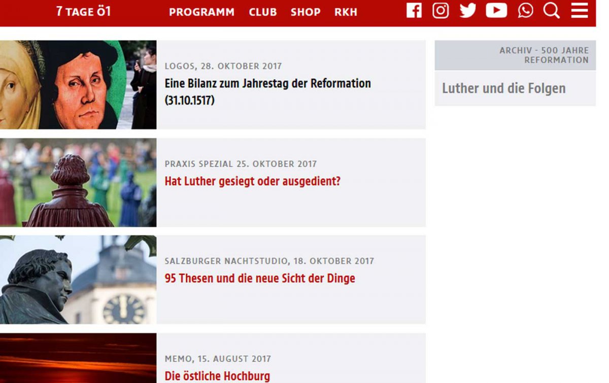 Beiträge zum Ö1-Schwerpunkt anlässlich des Reformationsjubiläums können online nachgehört werden. Foto: Ö1/Screenshot Beiträge zum Ö1-Schwerpunkt anlässlich des Reformationsjubiläums können online nachgehört werden. Foto: Ö1/Screenshot