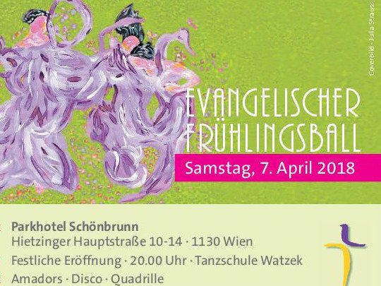 Herzliche Einladung zum Evangelischen Frühlingsball! Herzliche Einladung zum Evangelischen Frühlingsball!